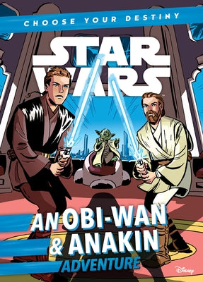 An Obi-WAN & Anakin Adventure by Scott, Cavan