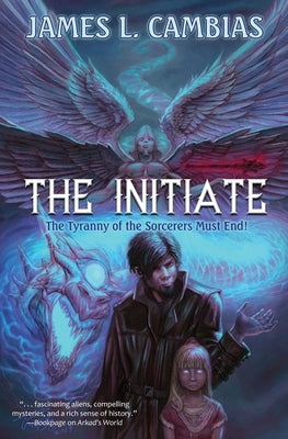 The Initiate by Cambias, James L.