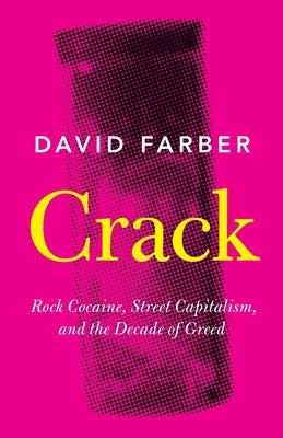 Crack by Farber, David