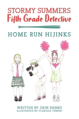 Stormy Summers Fifth Grade Detective by Danko, Erin
