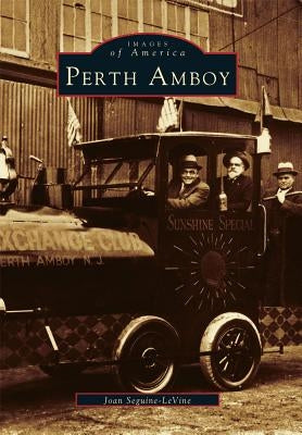 Perth Amboy by Seguine-Levne, Joan