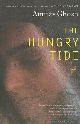The Hungry Tide by Ghosh, Amitav