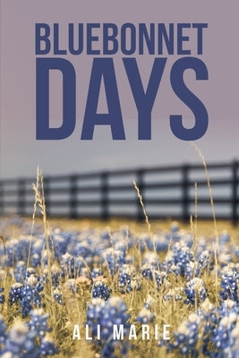 Bluebonnet Days by Stanford