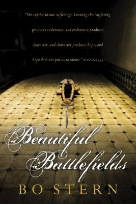 Beautiful Battlefields by Stern, Bo