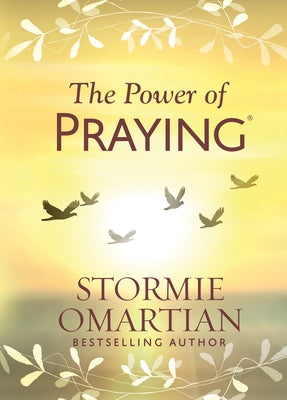 The Power of Praying(r) by Omartian, Stormie