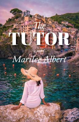 The Tutor by Albert, Marilee