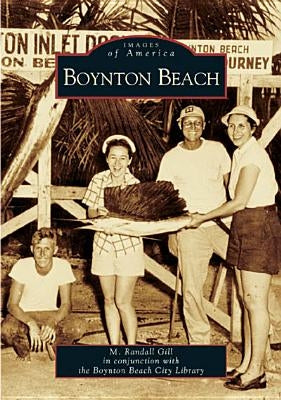 Boynton Beach by Gill, M. Randall