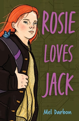 Rosie Loves Jack by Darbon, Mel