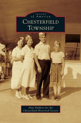 Chesterfield Township by Naldrett, Alan