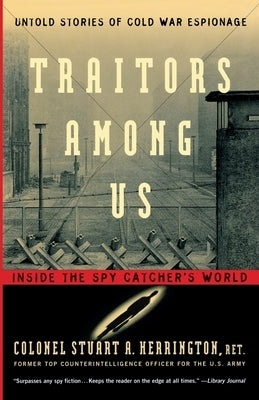 Traitors Among Us by Herrington, Stuart a.