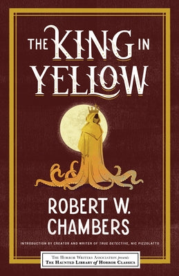 King in Yellow by Chambers, Robert