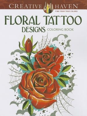 Floral Tattoo Designs Coloring Book by Siuda, Erik