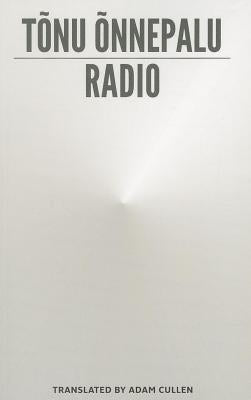 Radio by Onnepalu, Tonu
