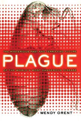 Plague by Orent