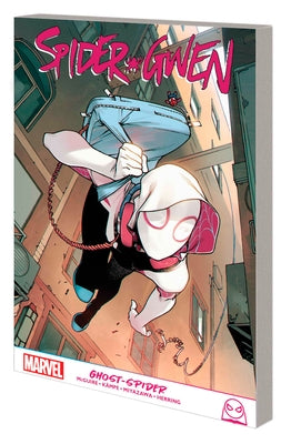 Spider-Gwen: Ghost-Spider by McGuire, Seenan