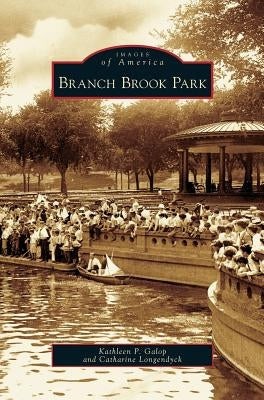 Branch Brook Park by Galop, Kathleen P.