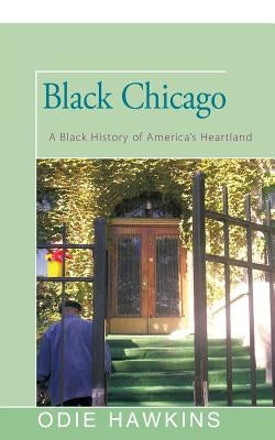 Black Chicago by Hawkins, Odie