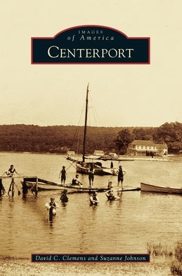 Centerport by Clemens, David C.