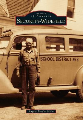 Security-Widefield by Hahn, Angela Thaden