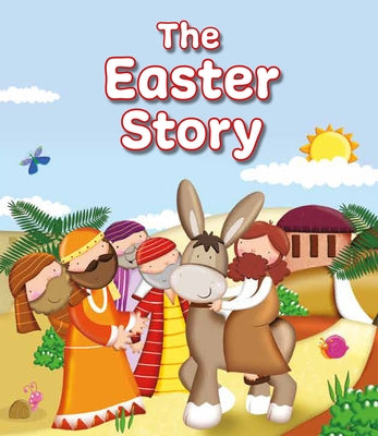 The Easter Story by Williamson, Karen