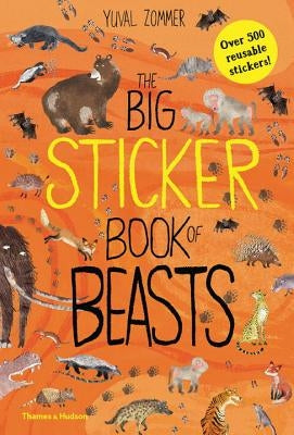 The Big Sticker Book of Beasts by Zommer, Yuval