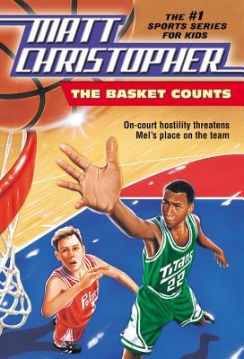 The Basket Counts by Christopher, Matt