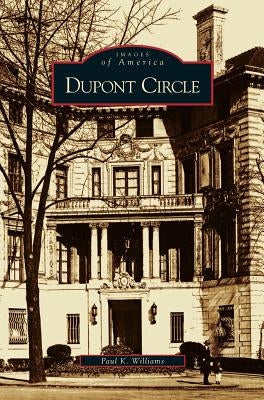 DuPont Circle by Williams, Paul