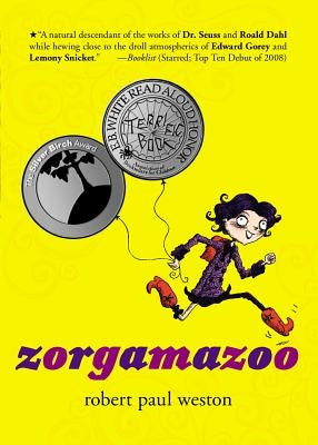 Zorgamazoo by Weston, Robert Paul