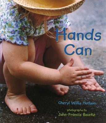Hands Can by Hudson, Cheryl Willis