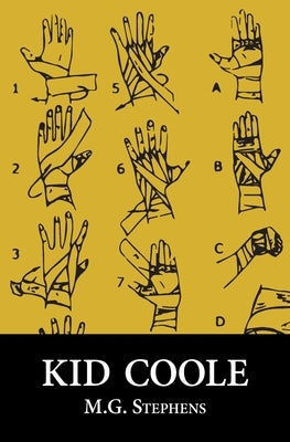 Kid Coole by Stephens, M. G.