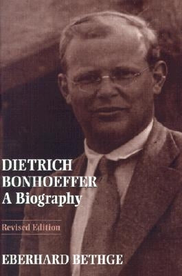 Dietrich Bonhoeffer: A Biography by Barnett, Victoria