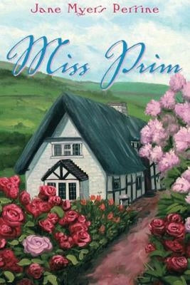 Miss Prim by Perrine, Jane Myers