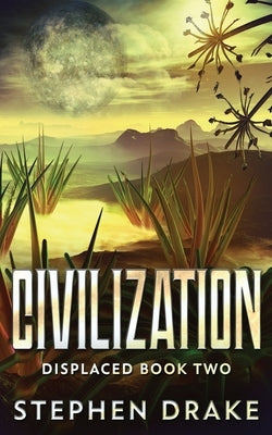 Civilization by Drake, Stephen