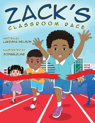 Zack's Classroom's Race by Nelson, Lakesha