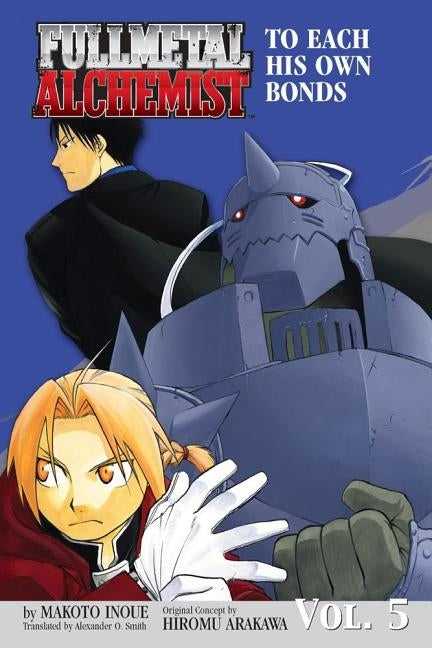 Fullmetal Alchemist: The Ties That Bind (Osi), 5 by Inoue, Makoto