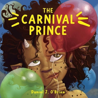 The Carnival Prince by O'Brien, Daniel