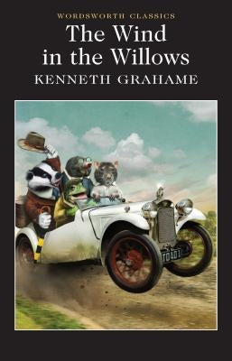 The Wind in the Willows by Grahame, Kenneth