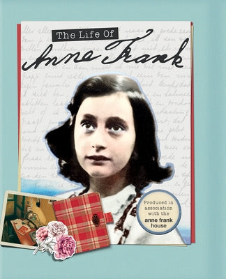 The Life of Anne Frank by Woodward, Kay