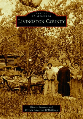 Livingston County by Mouton, Kirsten