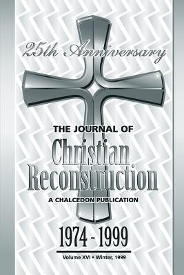 The Journal of Christian Reconstruction by Sandlin, P. Andrew