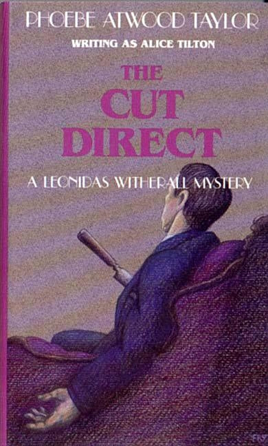 The Cut Direct by Taylor, Phoebe Atwood