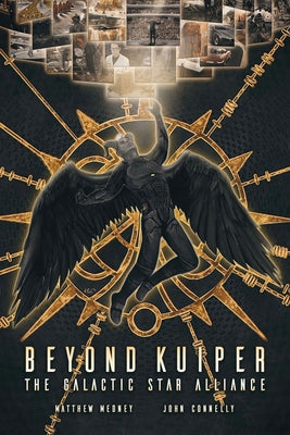 Beyond Kuiper: The Galactic Star Alliance by Medney, Matthew