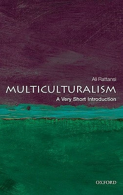 Multiculturalism by Rattansi, Ali