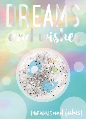 Dreams and Wishes by Make Believe Ideas Ltd