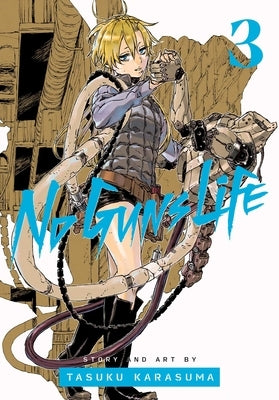 No Guns Life, Vol. 3, Volume 3 by Karasuma, Tasuku