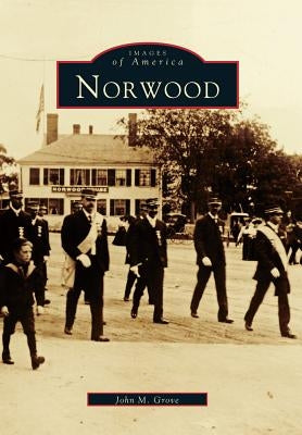 Norwood by Grove, John M.