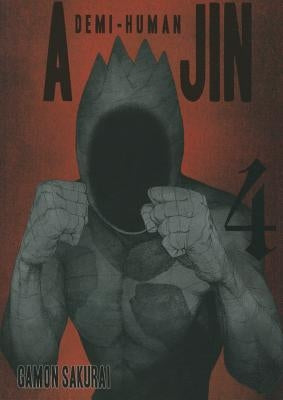 Ajin, Volume 4: Demi-Human by Sakurai, Gamon