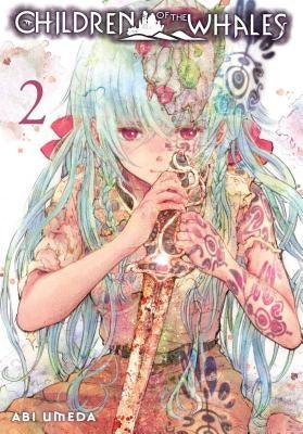 Children of the Whales, Vol. 2, Volume 2 by Umeda, Abi