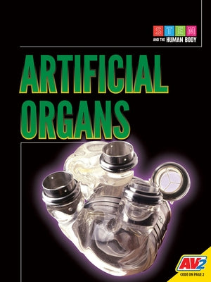 Artificial Organs by Gagne, Tammy