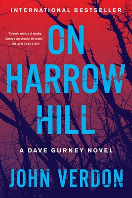 On Harrow Hill: A Dave Gurney Novel by Verdon, John